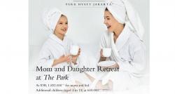 Rayakan Kedekatan Ibu dan Anak di The Spa 
