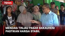 Pastikan Harga Kebutuhan Pokok Stabil, Mendag Tinjau Pasar Bakauheni