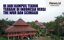 Infografis UI Jadi Kampus Teknik Terbaik di Indonesia Versi The Wur dan Scimago