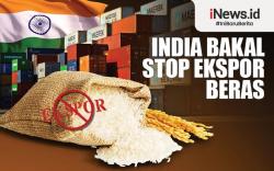 Infografis India Bakal Stop Ekspor Beras