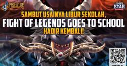 Sambut Usainya Libur Sekolah, Fight of Legends Goes to School Hadir Kembali!