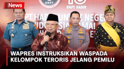 Wapres Minta TNI-Polri dan BNPT Waspada Kelompok Teroris Jelang Pemilu