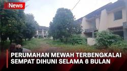 Penampakan Kompleks Perumahan Mewah yang Terbengkalai di Pulogadung, Sempat Dihuni 2 KK selama 6 Bulan