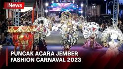 Puncak Acara Jember Fashion Carnaval 2023 Berlangsung Meriah
