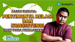 Farry Rizkita: Pentingnya Relasi dan Konsistensi untuk Para Freelancer