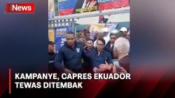 Sedang Kampanye di Sekolah, Capres Ekuador Ditembak Mati
