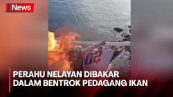 Perahu Nelayan Dibakar saat Bentrok Pedagang Ikan di Pasar Lakessi Parepare