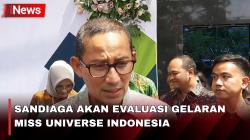 Tak Tolerir Pelaku Dugaan Pelecehan Seksual, Sandiaga Akan Evaluasi Gelaran Miss Universe Indonesia