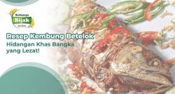 Resep Kembung Betelok, Hidangan Khas Bangka yang Lezat!