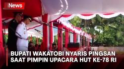 Detik-Detik Bupati Wakatobi Nyaris Pingsan saat Pimpin Upacara HUT Ke-78 RI