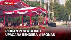 Beginilah Suasana Upacara HUT ke-78 Kemerdekaan RI di Monas Pagi Ini