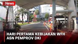Melihat Suasana Balai Kota Jakarta pada Hari Pertama Kebijakan WFH ASN