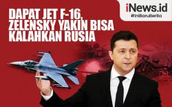 Infografis Dapat Jet F-16, Zelensky Yakin Bisa Kalahkan Rusia