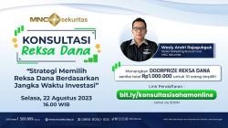 Yuk Konsultasi Reksa Dana bersama MNC Sekuritas di 'Strategi Memilih Reksa Dana berdasarkan Jangka Waktu Investasi!'