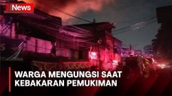 Pemukiman Depan Kantor Pemkot Jakarta Pusat Terbakar, Warga Panik dan Mengungsi