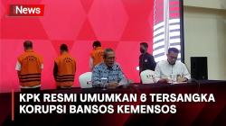 KPK Tahan 3 dari 6 Tersangka Kasus Korupsi Bansos di Kemensos
