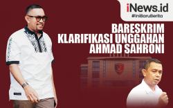 Infografis Bareskrim Klarifikasi Unggahan Ahmad Sahroni