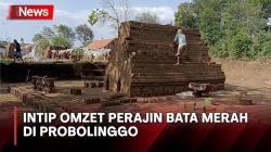 Musim Kemarau jadi Berkah bagi Perajin Bata Merah di Probolinggo