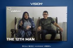 Angkat Kisah Hidup Penggemar Sepak Bola, Saksikan The 12th Man di Vision+!