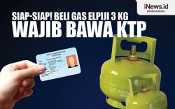 Infografis Siap-siap! Beli Gas Elpiji 3 Kg Wajib Bawa KTP