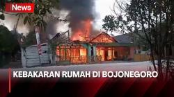 Kebakaran Rumah di Bojonegoro, Penyebab Diduga Korsleting Listrik