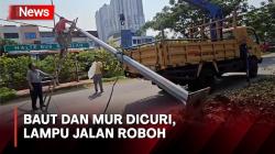 Tiang Lampu Jalan Roboh akibat Baut dan Mur Hilang Dicuri di Tanjung Priok