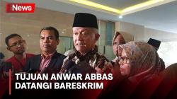 Waketum MUI Anwar Abbas Datangi Bareskrim, Ini Tujuannya