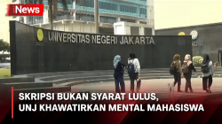Skripsi Tak Jadi Syarat Kelulusan, UNJ Khawatirkan Kualitas Mental Mahasiswa