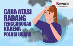 Infografis Cara Atasi Radang Tenggorokan Karena Polusi Udara
