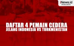 Infografis Daftar Pemain Cedera Jelang Laga FIFA Matchday Lawan Turkmenistan