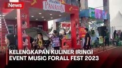 LMAC MUSIC FORALL FEST 2023 Dipenuhi Kuliner Nusantara dan Jajanan Kekinian