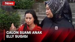 Anak Elly Sugigi Segera Menikah, Calon Suami Anggota TNI AL