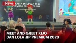  Intip Meet and Greet Karakter Kiko dan Lola di JIPremium 2023