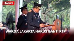 Ibu Kota Pindah ke Kaltim, Warga Jakarta Harus Ganti KTP