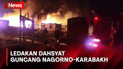 Ledakan Hebat Guncang Nagorno-Karabakh, Lebih dari 200 Orang Luka-Luka