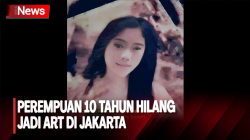 10 Tahun Hilang Jadi ART di Jakarta, Pihak Keluarga Minta Polisi Bantu Pencarian 