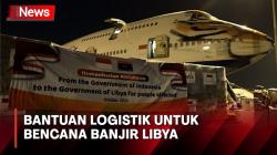 RI Kirim 46 Ton Bantuan Logistik untuk Bencana Banjir Libya