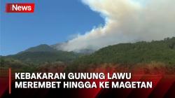 Kebakaran Hutan Gunung Lawu Merembet ke Kawasan Magetan, TNI-Polri Siaga
