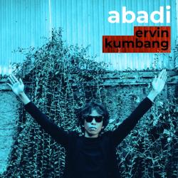 Ervin Kumbang Rilis Single Baru Berjudul Abadi, Lagu Cinta dengan Sentuhan Rock & Blues