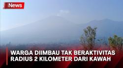 Asap Putih Mengepul dari Kawah, Gunung Slamet Naik Status Waspada