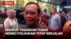 Ditunjuk Jadi Cawapres Ganjar, Mahfud MD Tegaskan Tidak Akan Mundur dari Menko Polhukam