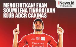 Infografis Mengejutkan! Evan Soumilena Tinggalkan Klub ADCR Caxinas