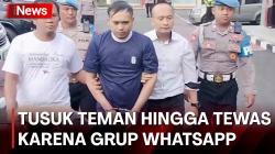 Dikeluarkan dari Grup Whatsapp, Pemuda Ini Tusuk Temannya hingga Tewas
