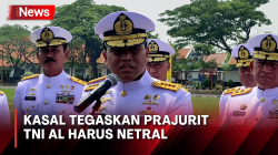 Kasal Janjikan Seluruh Prajurit TNI AL Jaga Netralitas dalam Pemilu 2024