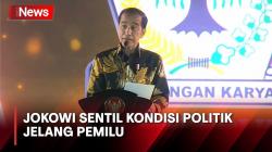 Pernyataan Jokowi Sebut Suasana Politik Jelang Pemilu Banyak Dramanya