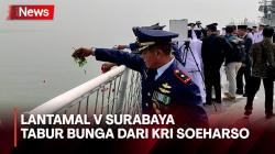 Lantamal V Surabaya Gelar Upacara Tabur Bunga dari KRI Soeharso