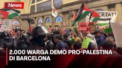2.000 Demonstran Bentrok dengan Polisi di Barcelona