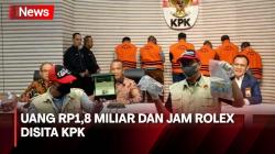 OTT Pj Bupati Sorong, KPK Sita Uang Rp1,8 Miliar dan Jam Tangan Rolex
