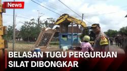 Kerap Picu Konflik, Belasan Tugu Perguruan Silat Dibongkar di Tulungagung