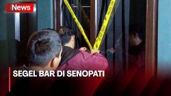 Razia Nakorba, Polisi Segel Salah Satu Bar di Senopati